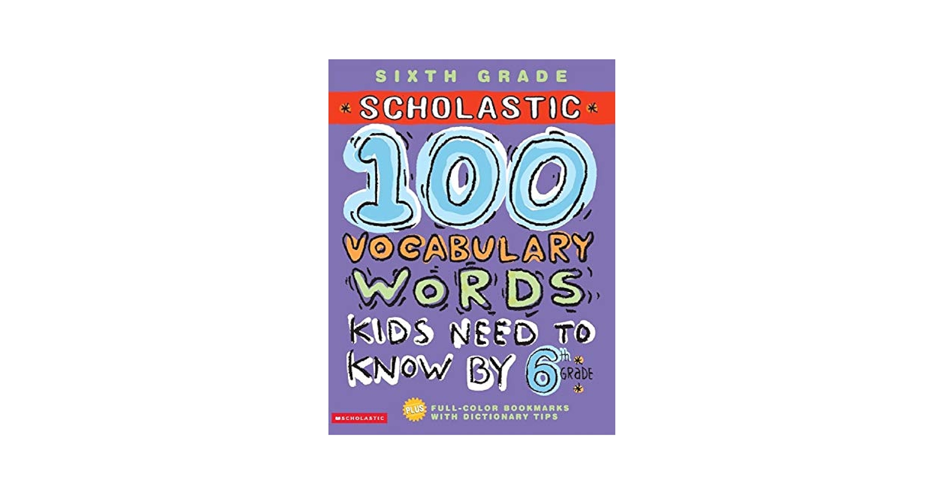 100 Vocabulary Words Kids Need to Know by 6th Grade (100